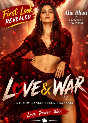 Love & War First look of Alia Bhatt Love & War First look of Alia Bhatt
